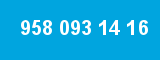958 093 14 16 958 093 14 16